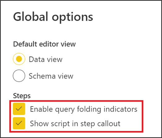 Global options view within Power Query Online, with Enable query folding indicators and Show script in step callout enabled